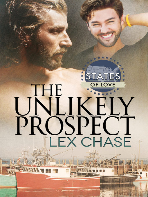 Title details for The Unlikely Prospect by Lex Chase - Available